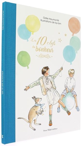 10 clés du bonheur /Odile Haumonté