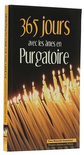 365 jours avec les âmes du purgatoire / Père Marcello Stanzione