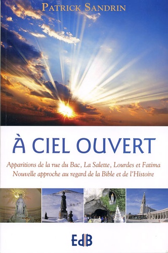 A ciel ouvert / P. Sandrin