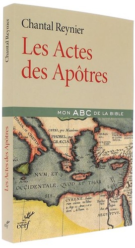 Actes des apôtres / Chantal Reynier