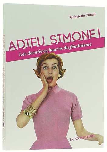 Adieu Simone / Gabrielle Cluzel