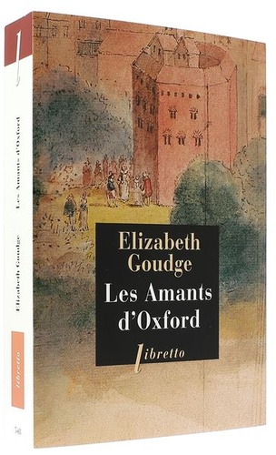 Amants d'Oxford / Elizabeth Goudge