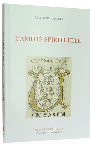 Amitié spirituelle / Aelred de Rielvaux