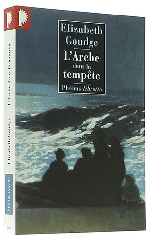 Arche dans la tempête / Elisabeth Goudge