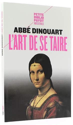 Art de se taire / Abbé Dinouart