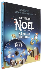 Attendre Noël avec 24 belles histoires / Inès d' Oysonville