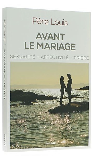 Avant le mariage / Père Louis