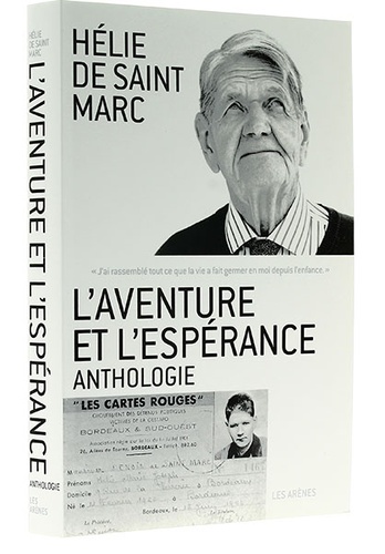 Aventure et l'espérance / Hélie de Saint Marc