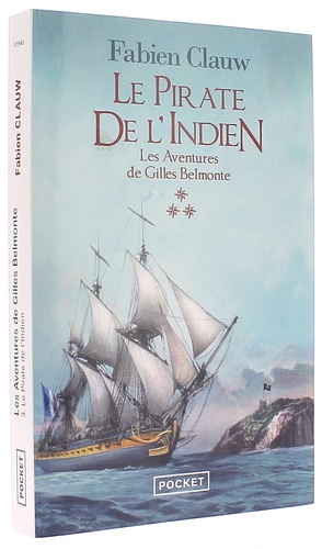 Aventures de Gilles Belmonte T.3 - Le pirate de l'indien (Poche) / Fabien Clauw 