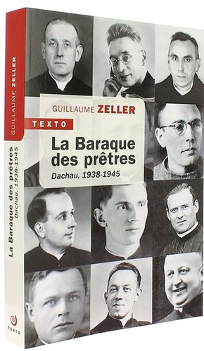 Baraque des prêtres - Dachau, 1938-1945 (Poche) / Guillaume Zeller