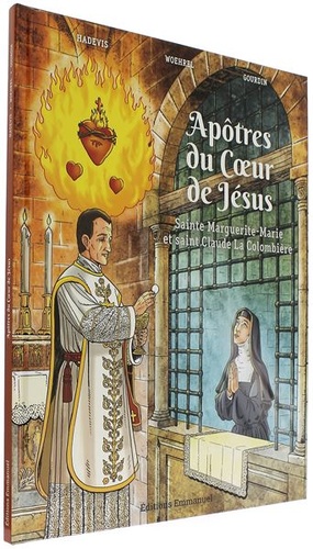 BD Apôtres du Coeur de Jésus - Sainte Marguerite-Marie et saint Claude La Colombière / Hadevis, Woehrel, Gourdin