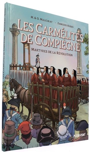 BD Carmélites de Compiègne / Malcurat et Russo