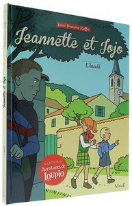 BD Evadé - Jeannette et Jojo T.2 / Jean-François Kieffer