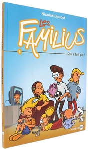 BD Familius 1 Qui a fait ça ? / Nicolas Doucet