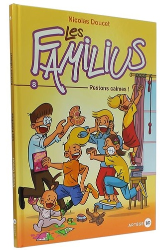 BD Familius 8 Restons calmes / Nicolas Doucet