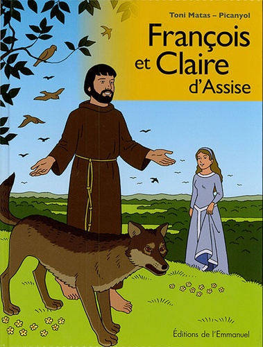 BD François et Claire d'Assise / Toni Matas, Picanyol