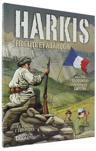 BD Harkis - Fidélité et abandon / Philippe Gloglowski, Patrick de Gmeline