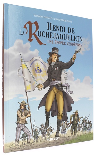 BD Henri de La Rochejaquelein / Thomas Oswald, Davide Perconti