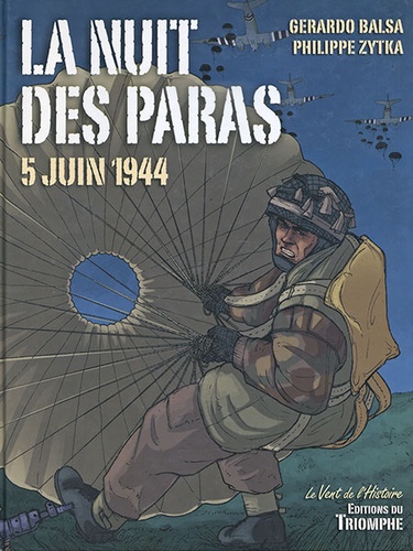 BD La nuit des paras 5 juin 1944 / Balsa Zytka