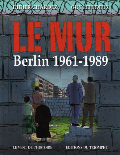 BD Mur de Berlin 1961-1989