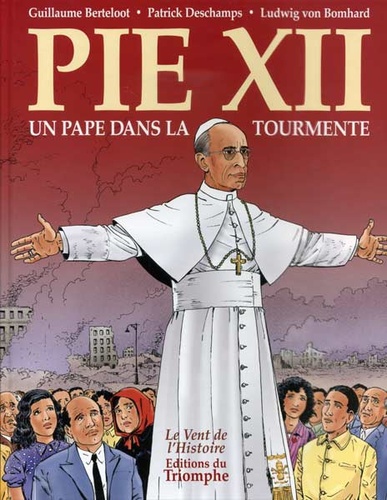 BD Pie XII un pape dans la tourmente