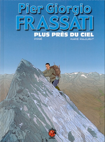 BD Pier Giorgio Frassati / Didgé, Marie Malcurat