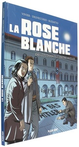 BD Rose blanche / Vivier, Delvecchio, Rizzatto