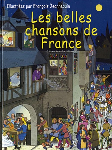 Belles chansons de France / François Jeannequin