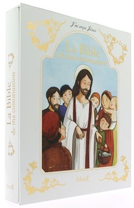 Bible de ma communion / collectif