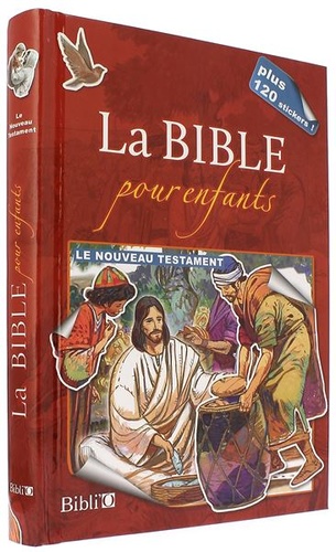 Bible pour enfants Nouveau Testament / Editions Bibli'O