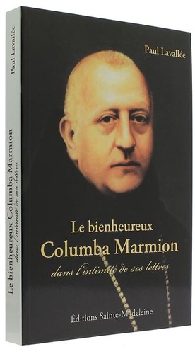 Bienheureux Columba Marmion / Lavallée