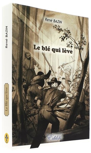 Blé qui lève / René Bazin