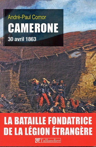 Camerone / Paul-André Comor