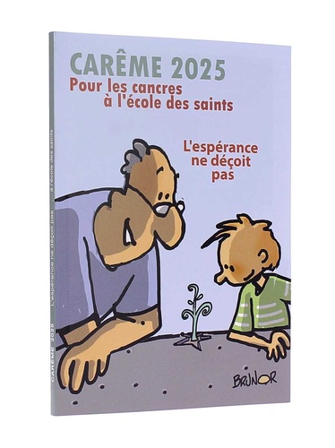 Carême 2025 pour les cancres à l'école des saints