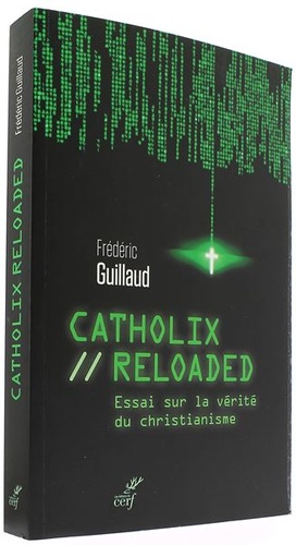 Catholix reloaded / Frédéric Guillaud