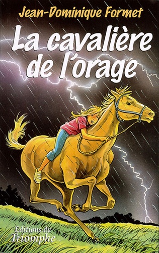 Cavalière de l'orage - Cavalcades de Prune T.1 / Jean-Dominique Formet