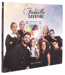 CD Famille Lefèvre : Ad vitam