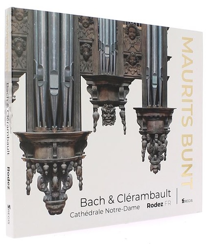 CD Maurits Bunt : Bach et Clérambault 