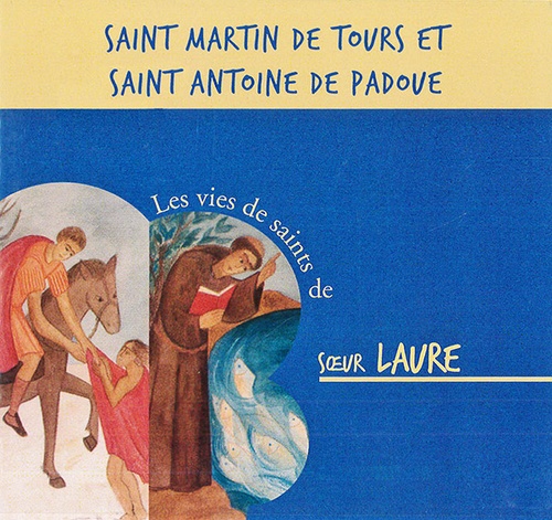 CD Saint Martin de Tours et Saint Antoine de Padoue / Sr Laure