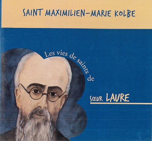 CD Saint Maximilien Kolbe / Sr Laure