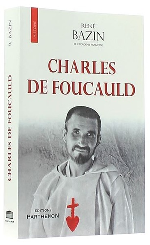 Charles de Foucauld (poche) / René Bazin