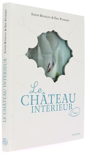 Château intérieur / Judith Bouilloc, Eric Puybaret