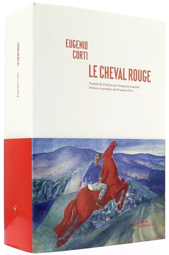 Cheval rouge / Eugenio Corti