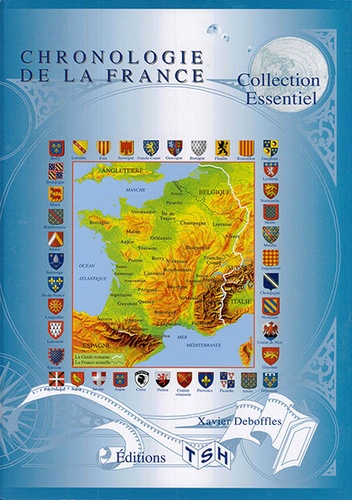 Chronologie de la France (Coll. Essentiel) / X. Deboffles