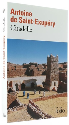 Citadelle / Antoine de Saint-Exupéry