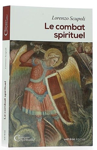 Combat spirituel / Lorenzo Scupoli