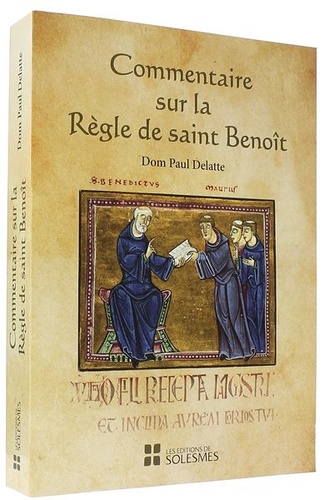 Commentaire sur la Règle / Dom Paul Delatte