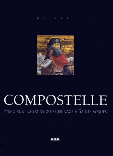 Compostelle (De Visu) / Julie Roux