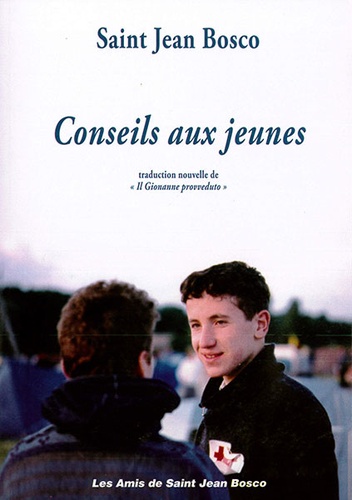 Conseils aux jeunes / Saint Jean Bosco