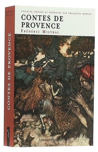 Contes de Provence / Frédéric Mistral